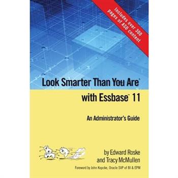 Look Smarter Than You Are with Essbase 11