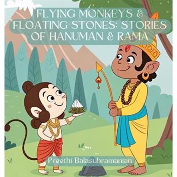 Flying Monkeys & Floating Stones