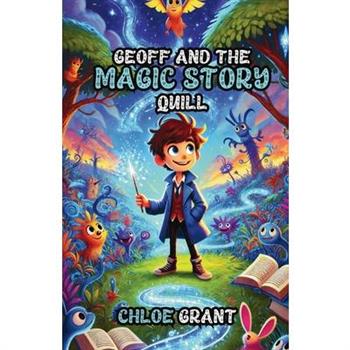 Geoff and the Magic Story Quill