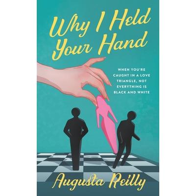 Why I Held Your Hand