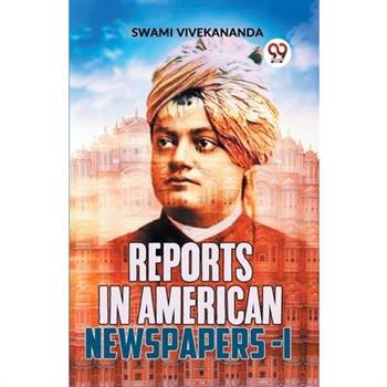Reports In American Newspapers -I
