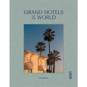 Grand Hotels of the World