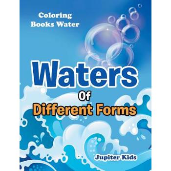Waters Of Different Forms