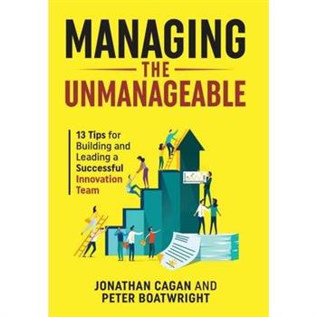 Managing the Unmanageable