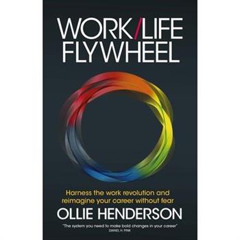 Work/Life Flywheel