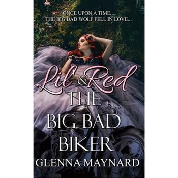 Lil’ Red & The Big Bad Biker