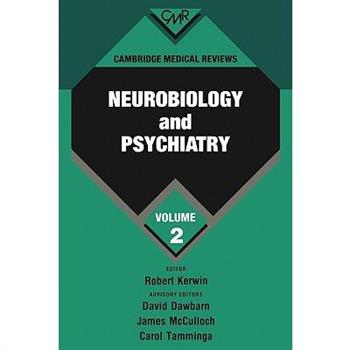 Neurobiology and Psychiatry