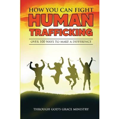 How You Can Fight Human Trafficking