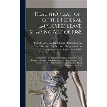 Reauthorization of the Federal Employees Leave Sharing Act of 1988