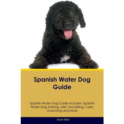 Spanish Water Dog Guide Spanish Water Dog Guide Includes