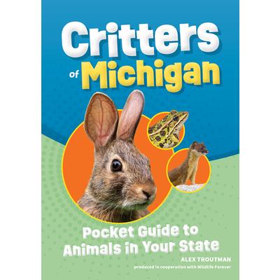 Critters of Michigan