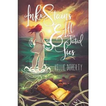 Ink Stains & Ill-Fated Lies