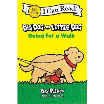 Big Dog and Little Dog Going for a Walk