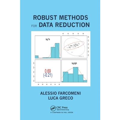 Robust Methods for Data Reduction