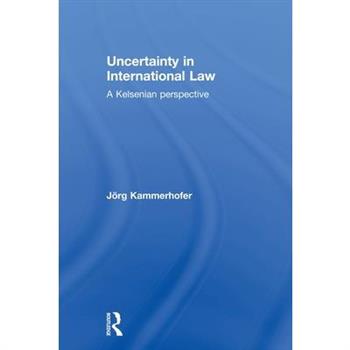 Uncertainty in International Law