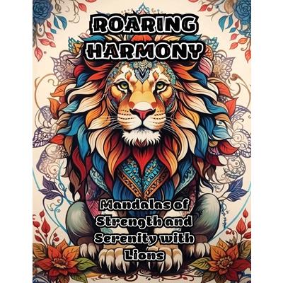 Roaring Harmony
