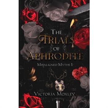The Trials of Aphrodite