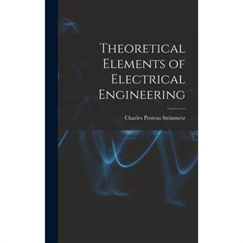 Theoretical Elements of Electrical Engineering
