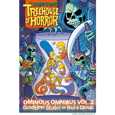 The Simpsons Treehouse of Horror Ominous Omnibus Vol. 2: Deadtime Stories for Boos & Ghouls