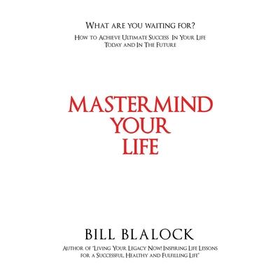 Mastermind Your Life