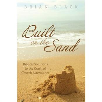 Built on the Sand