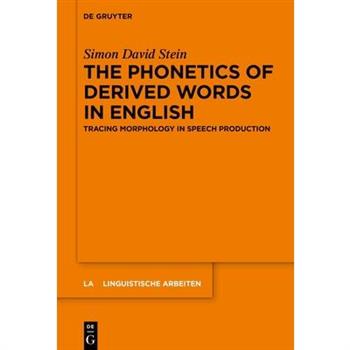 The Phonetics of Derived Words in English