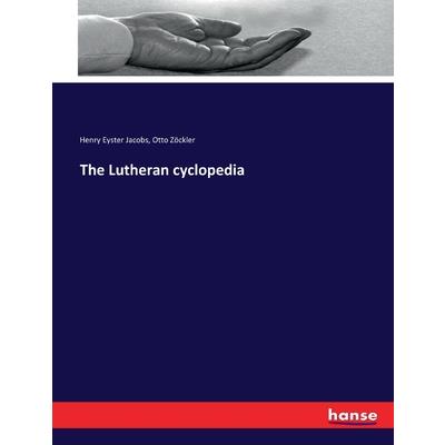 The Lutheran cyclopedia