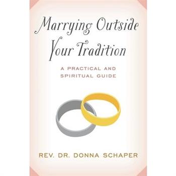 Marrying Outside Your Tradition