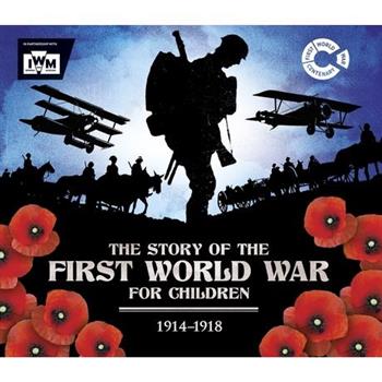 The Story of the First World War for Children