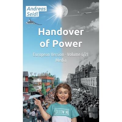 Handover of Power - Media