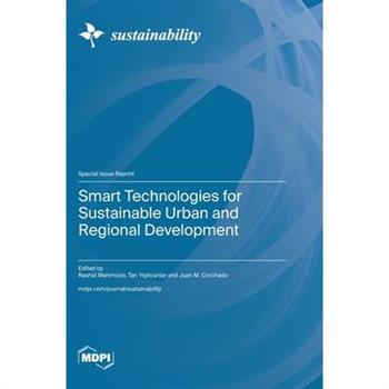 Smart Technologies for Sustainable Urban and Regional Development