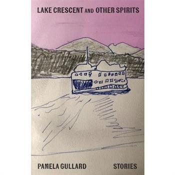 Lake Crescent and Other Spirits