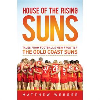 House of the Rising Suns