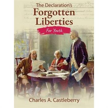 The Declaration's Forgotten Liberties for Youth