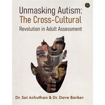 Unmasking Autism