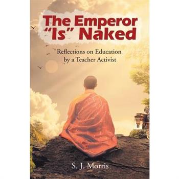 The Emperor "is Naked"