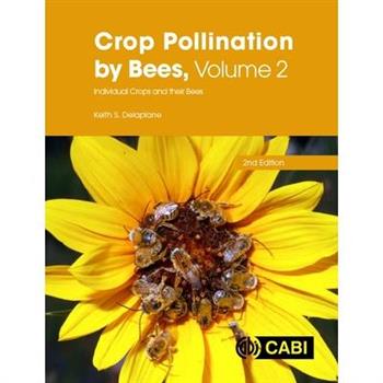 Crop Pollination by Bees