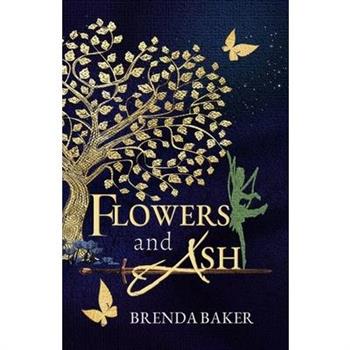 Flowers and Ash