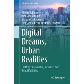 Digital Dreams, Urban Realities