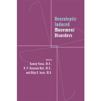 Neuroleptic-Induced Movement Disorders