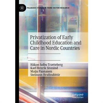 Privatization of Early Childhood Education and Care in Nordic Countries