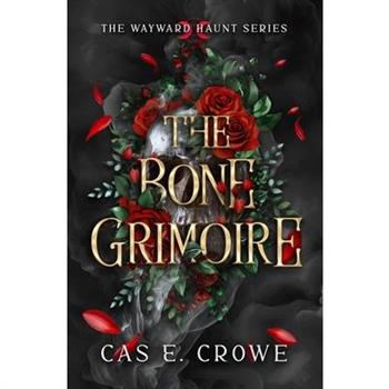 The Bone Grimoire