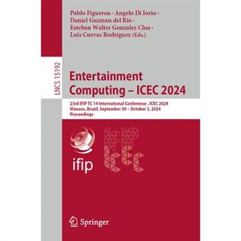 Entertainment Computing - Icec 2024