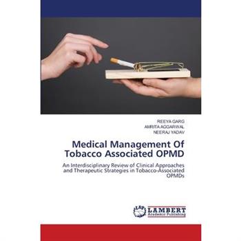Medical Management Of Tobacco Associated OPMD