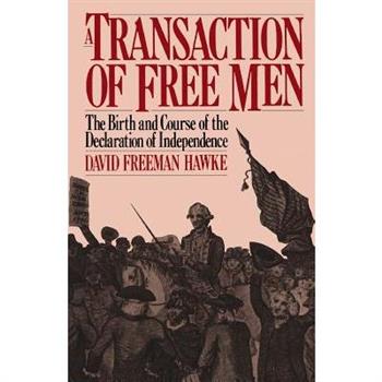 A Transaction of Free Men