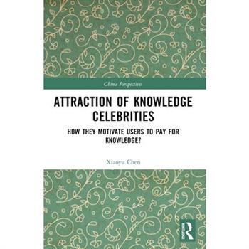 Attraction of Knowledge Celebrities
