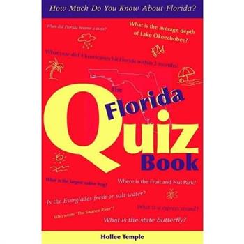 The Florida Quiz Book