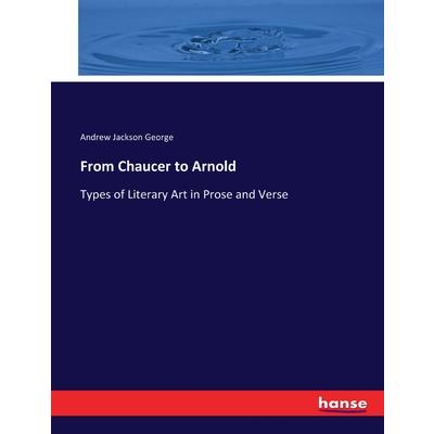 From Chaucer to Arnold