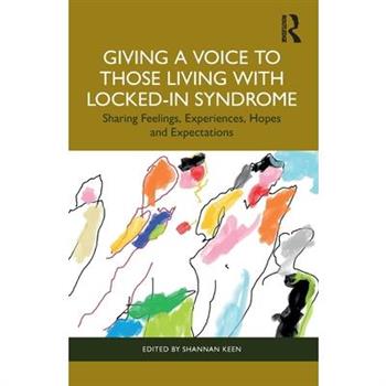 Giving a Voice to Those Living with Locked-In Syndrome