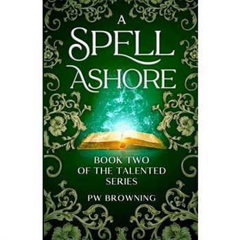 A Spell Ashore
